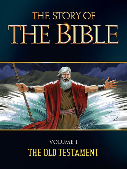 Title details for The Story of the Bible, Volume 1 by Tan Books - Available